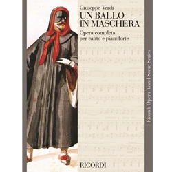 Un Ballo in Maschera (A Masked Ball) - Vocal Score