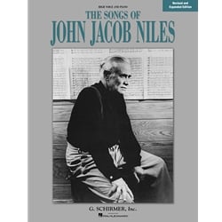 Songs of John Jacob Niles - High Voice and Piano