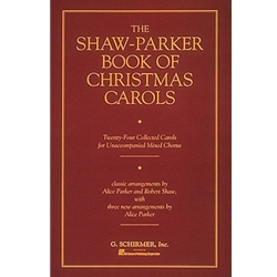Shaw-Parker Book of Christmas Carols - SATB