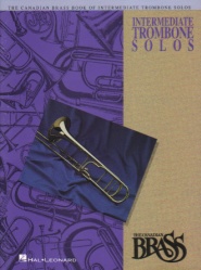 Canadian Brass Intermediate Trombone Solos (Book Only) - Trombone and Piano