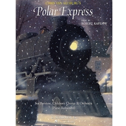 Polar Express - Baritone and Children's Chorus