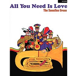 All You Need Is Love - Score