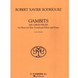 Gambits: Six Chess Pieces for Horn (or Bass Trombone or Tuba) and Piano