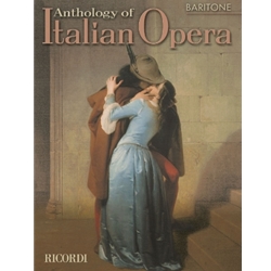 Anthology of Italian Opera - Baritone Voice and Piano