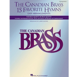15 Favorite Hymns for Brass Quartet or Quintet - Trombone 1