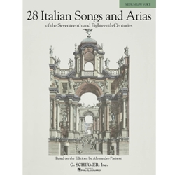 28 Italian Songs and Arias of the 17th and 18th Centuries - Medium Low Voice