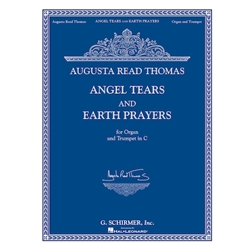 Angel Tears and Earth Prayers - Trumpet in C and Organ