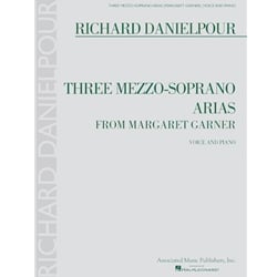 3 Mezzo-Soprano Arias from "Margaret Garner" - Voice and Piano
