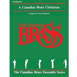 Canadian Brass Christmas - Conductor's Score