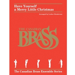 Have Yourself a Merry Little Christmas - Brass Quintet