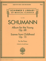 Album for the Young, Op. 68 / Scenes from Childhood, Op. 15 - Piano