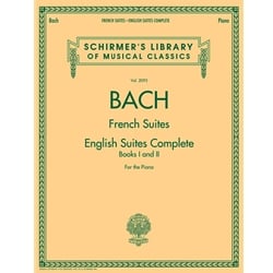 French and English Suites: Complete - Piano