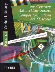 20th-Century Italian Composers, Volume 2 - Violin and Piano