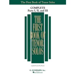 First Book of Tenor Solos: Complete Parts I, II and III