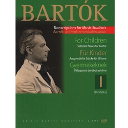 For Children (Gyermekeknek) Volume 1 - Classical Guitar
