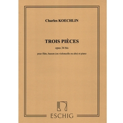 3 Pieces, Op. 34 bis - Flute, Bassoon (or Cello or Viola), and Piano