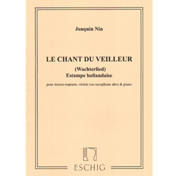 Le Chant du Veilleur- Mezzo Soprano Voice and Violin (or Alto Sax)