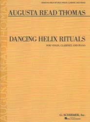 Dancing Helix Rituals - Violin, Clarinet and Piano