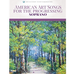 American Art Songs for the Progressing Singer - Soprano (Book/Audio)
