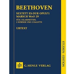 Sextet in E Major, Op. 71 and March, WoO 29 - Study Score