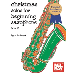 Christmas Solos For Beginning Saxphone, Level 1 - Alto or Tenor Sax and Piano