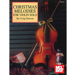 Christmas Melodies for Violin Solo