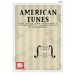 American Fiddle Tunes for Solo and Ensemble - Violin 1 and 2