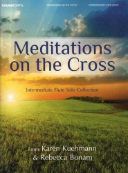 Meditations on the Cross - Flute and Piano