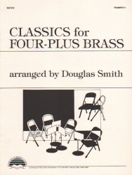 Classics for Four Plus Brass - 2nd Trumpet Part