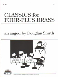 Classics for Four-Plus Brass - Tuba Part