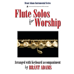 Flute Solos for Worship, Volume 1 - Flute and Piano