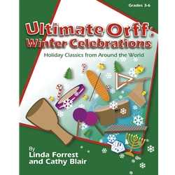 Ultimate Orff: Winter Celebrations