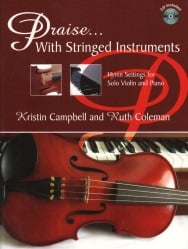 Praise... With Stringed Instruments (Book/CD) - Violin and Piano