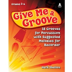 Give Me a Groove Book & CD - Recorder