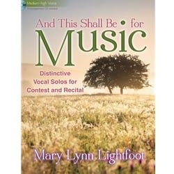 And This Shall Be for Music (Bk/CD)  - Medium-High Voice and Piano