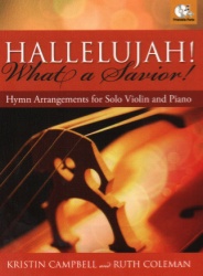 Hallelujah! What a Savior! - Violin and Piano