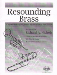 Resounding Brass: A Hymn Suite for Quintet with Optional Percussion