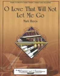 O Love That Will Not Let Me Go - Brass Quintet and Piano
