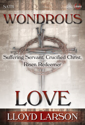 Wondrous Love - SATB Collection