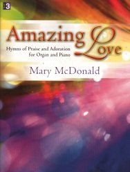 Amazing Love - Piano and Organ Duet