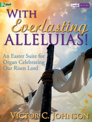 With Everlasting Alleluias! - Organ