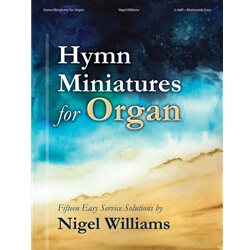 Hymn Miniatures for Organ