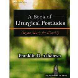 Book of Liturgical Postludes - Organ