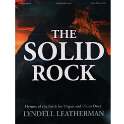 Solid Rock, The - Organ and Piano Duet