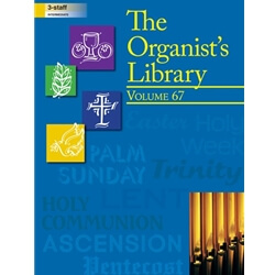 Organist's Library Volume 67