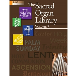 Sacred Organ Library Volume 7