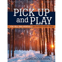 Pick Up and Play for Fall and Winter - Organ Solo