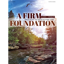 Firm Foundation - Organ
