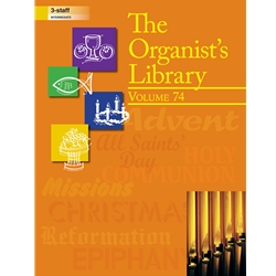 Organist's Library, Vol. 74