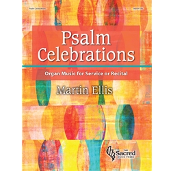 Psalm Celebrations - Organ